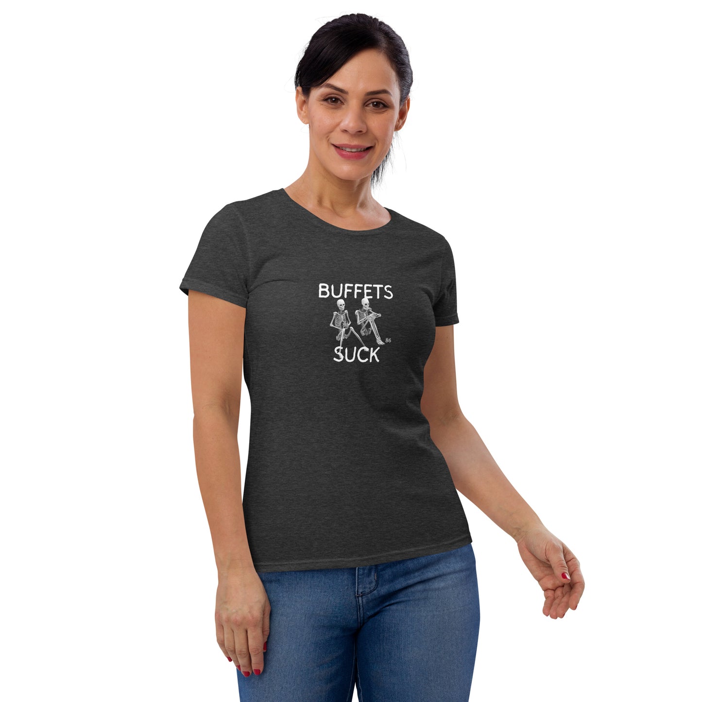 BUFFETS SUCK 2 Women's short sleeve t-shirt