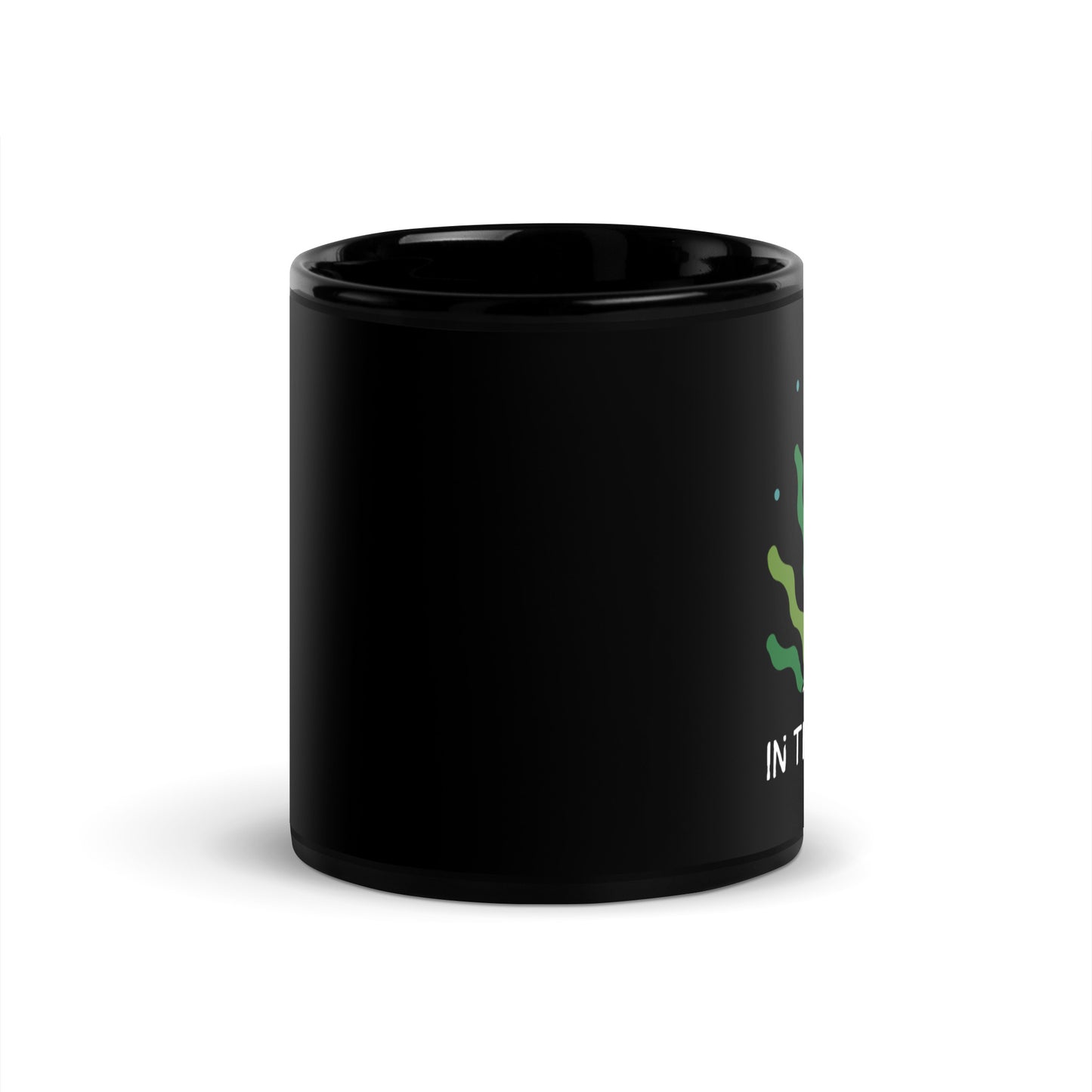 IN THE WEEDS 3 Black Glossy Mug