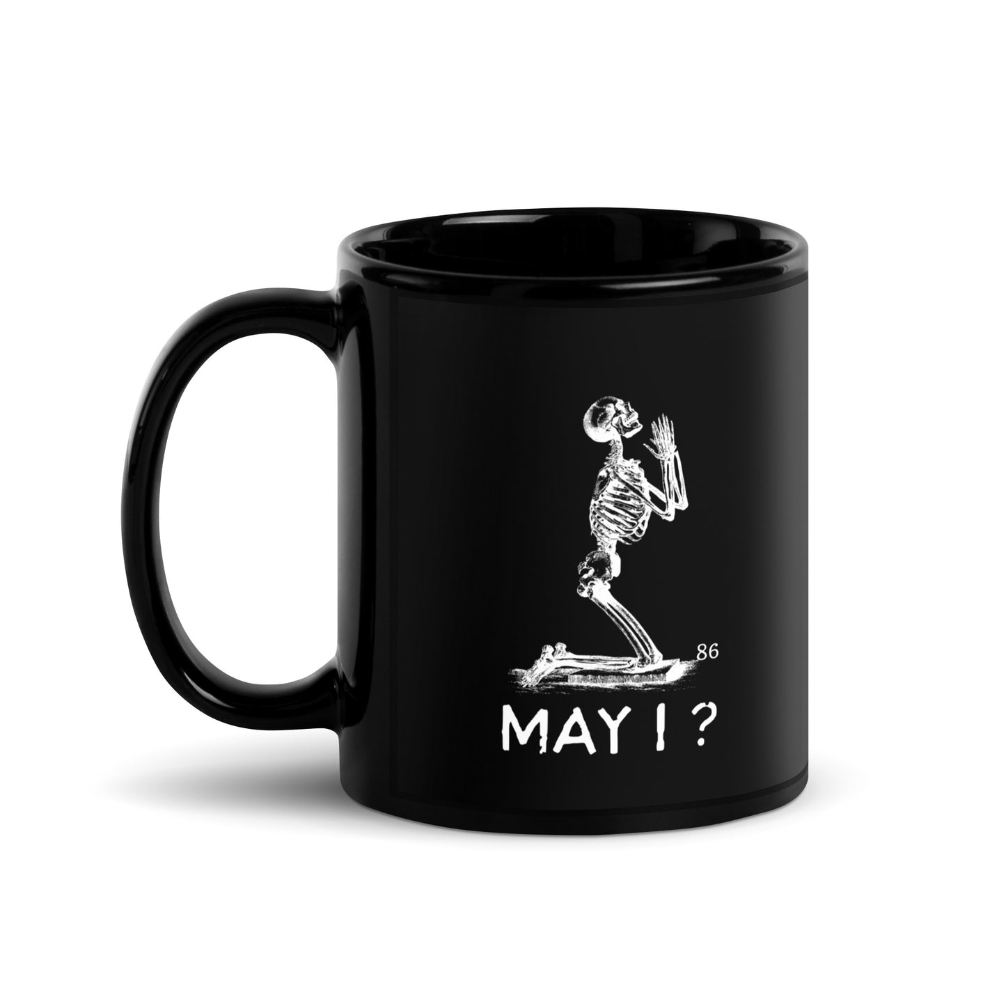 MAY I? Black Glossy Mug