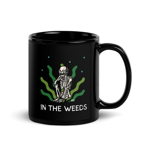 IN THE WEEDS 3 Black Glossy Mug