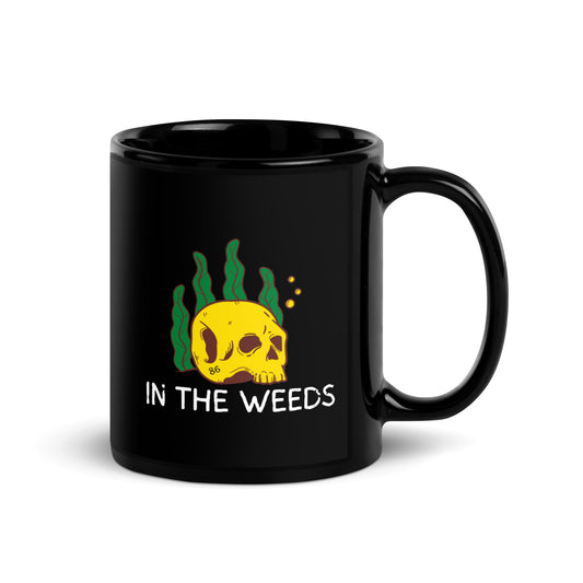 IN THE WEEDS 2 Black Glossy Mug