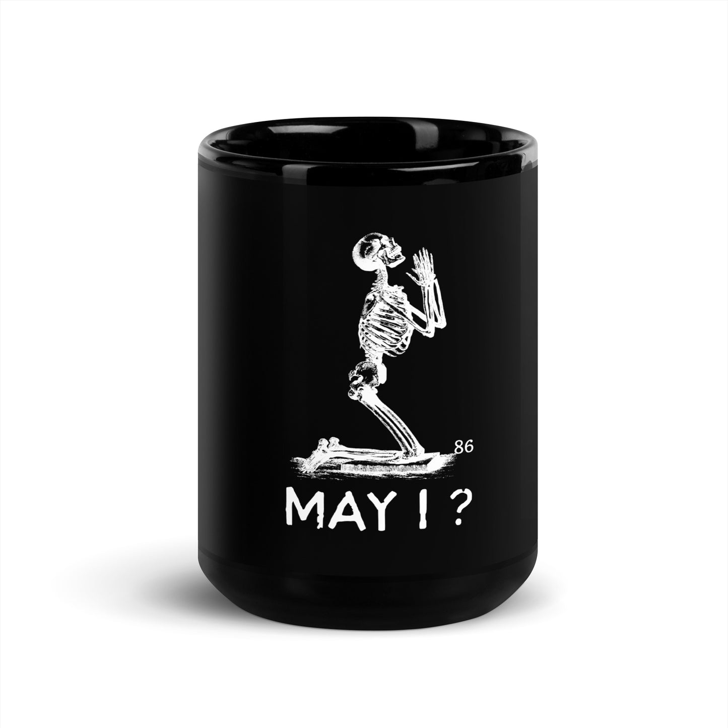 MAY I? Black Glossy Mug