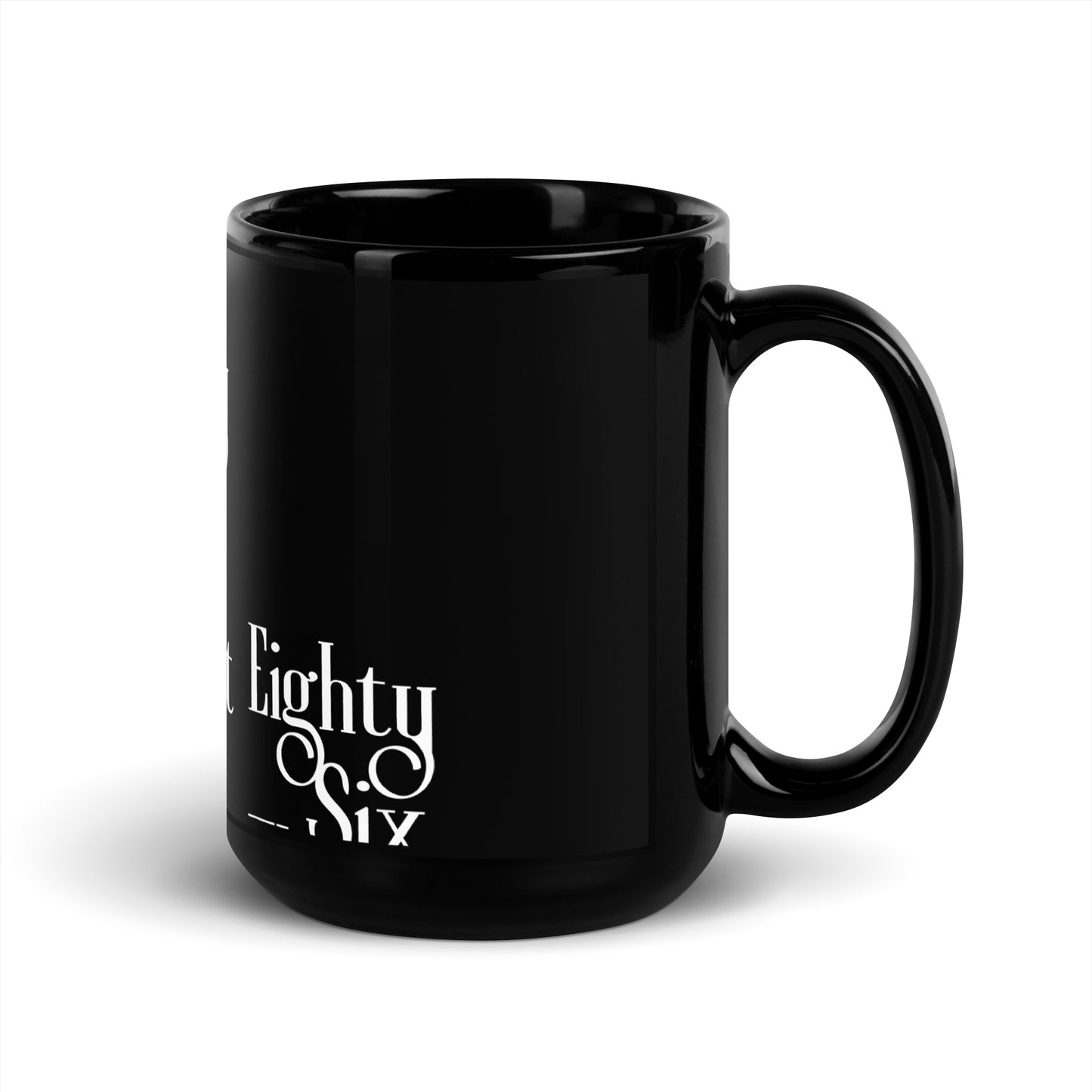 EightySix That Shit Black Glossy Mug