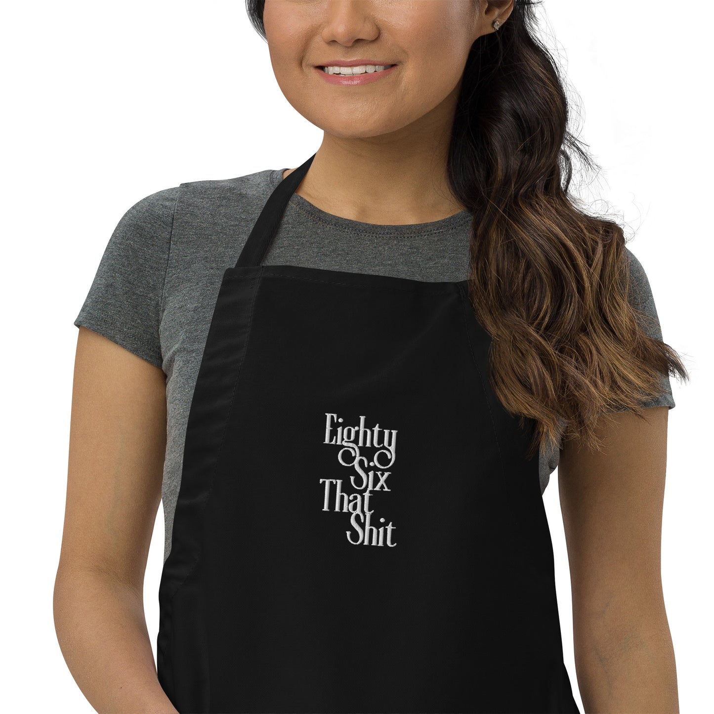 EightSix That Shit Embroidered Apron