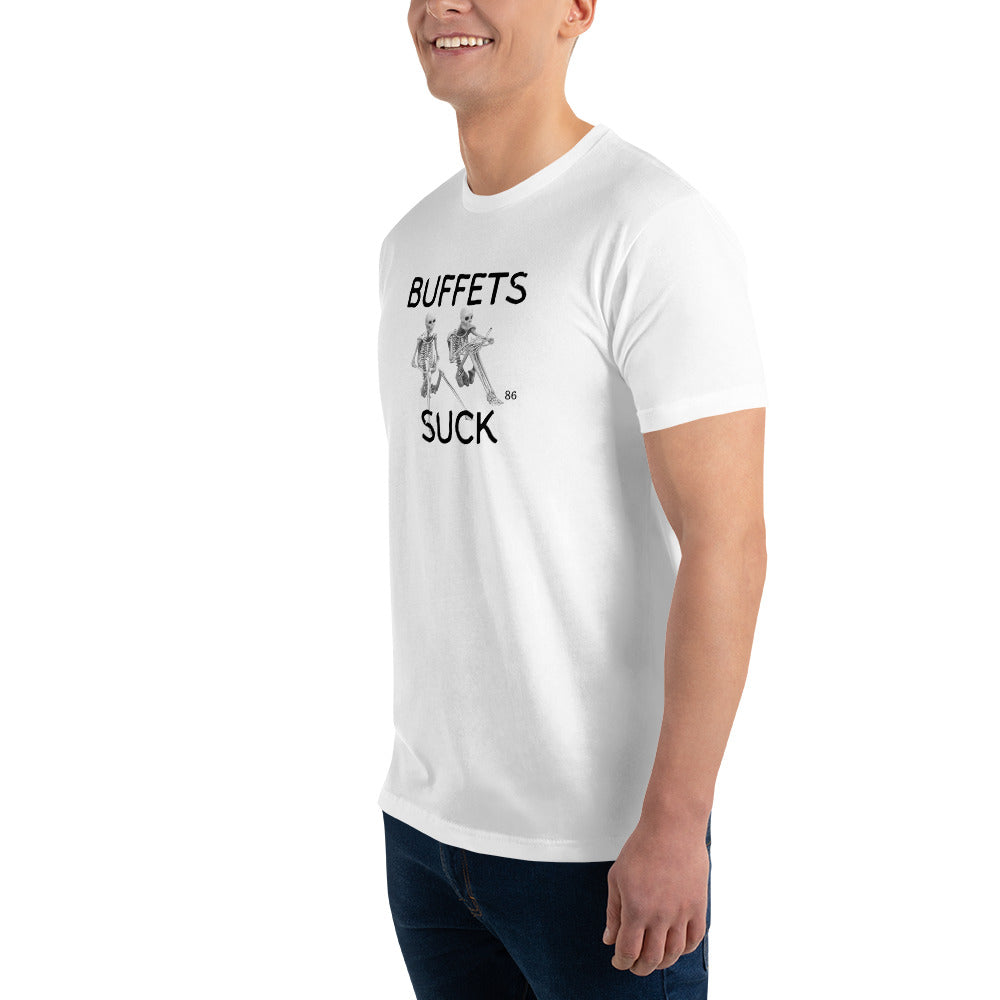 BUFFETS SUCK 2 Fitted Short Sleeve T-shirt