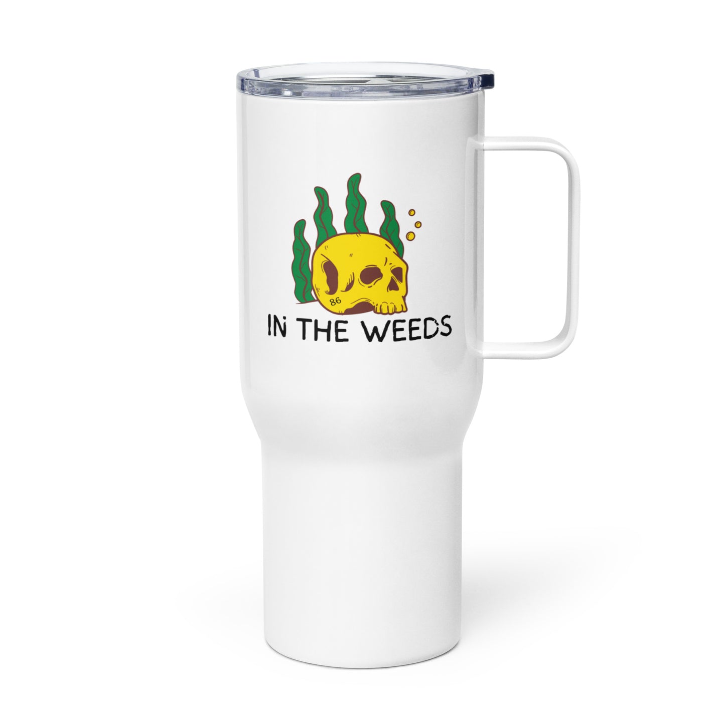 IN THE WEEDS 2 Travel mug with a handle