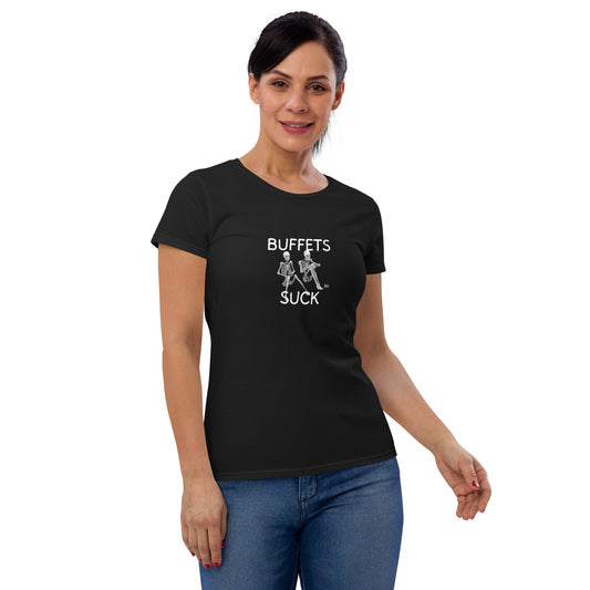 BUFFETS SUCK 2 Women's short sleeve t-shirt