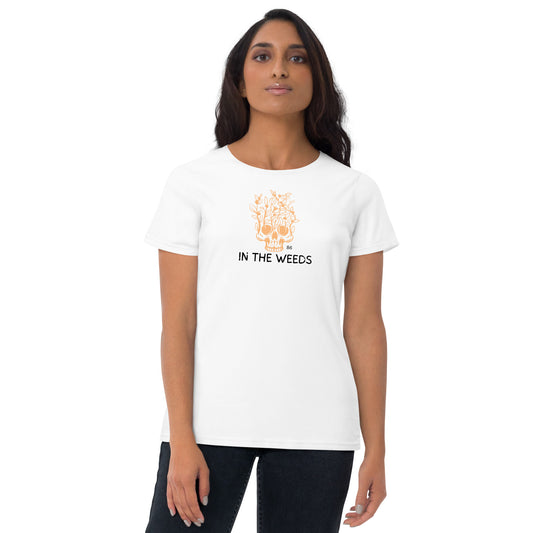 IN THE WEEDS 1 Women's short sleeve t-shirt