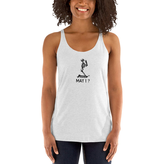 May I? Women's Racerback Tank