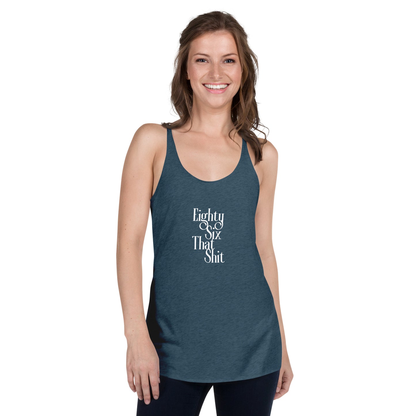 Eighty Six That Shit Women's Racerback Tank