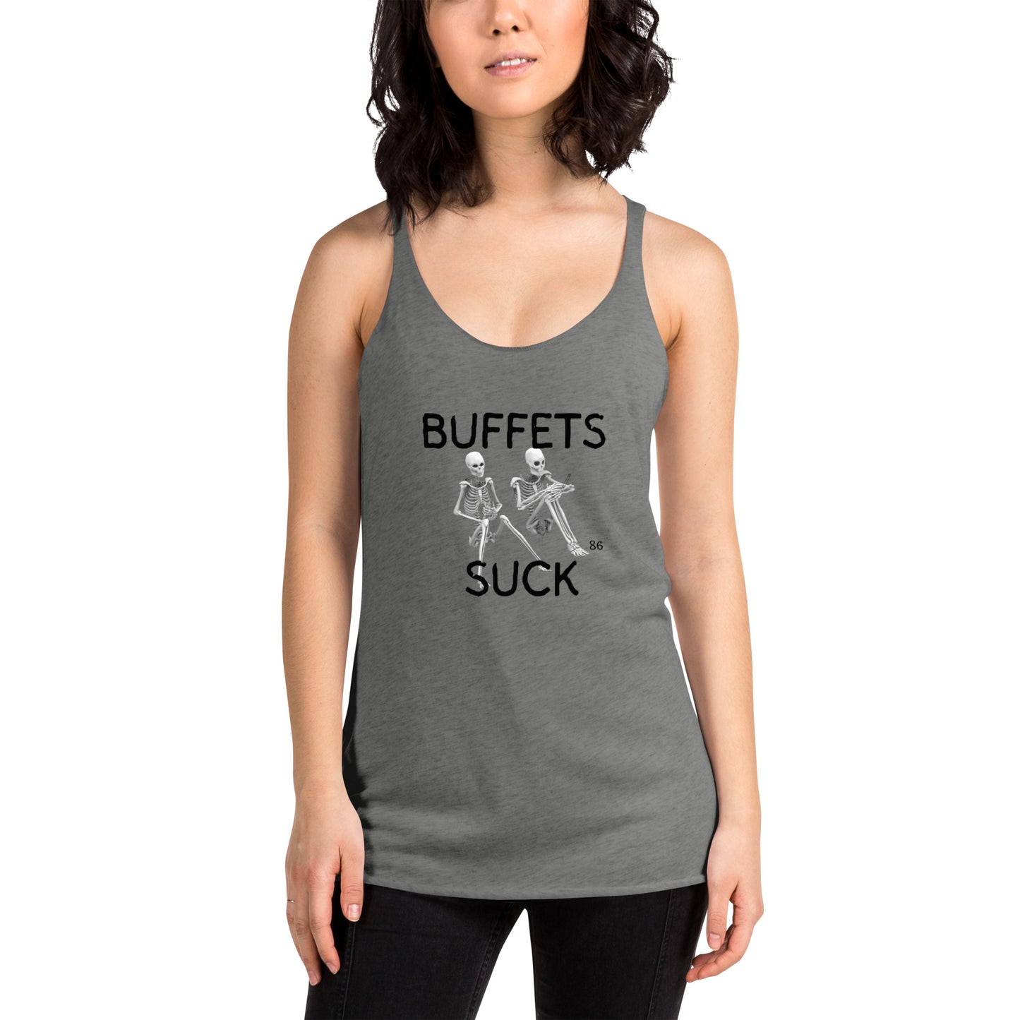 BUFFETS SUCK 2 Women's Racerback Tank