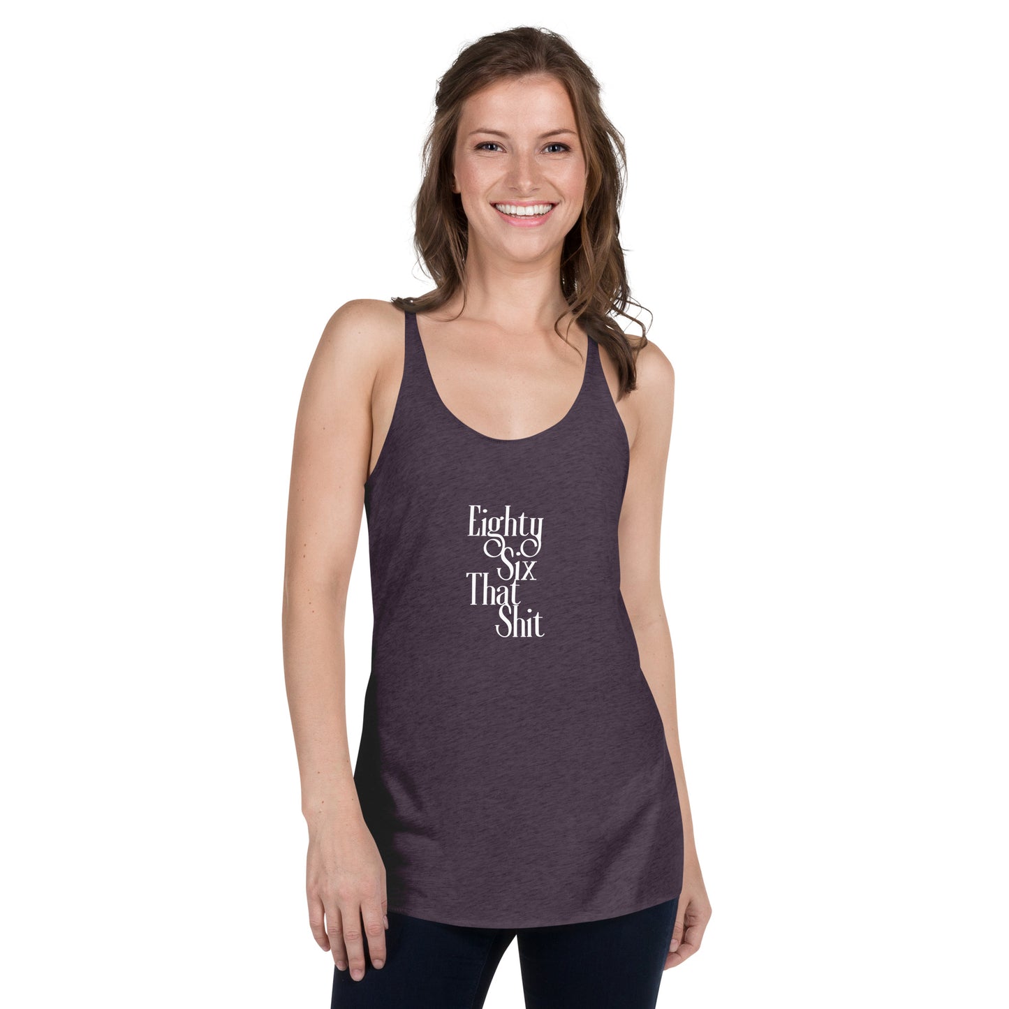 Eighty Six That Shit Women's Racerback Tank