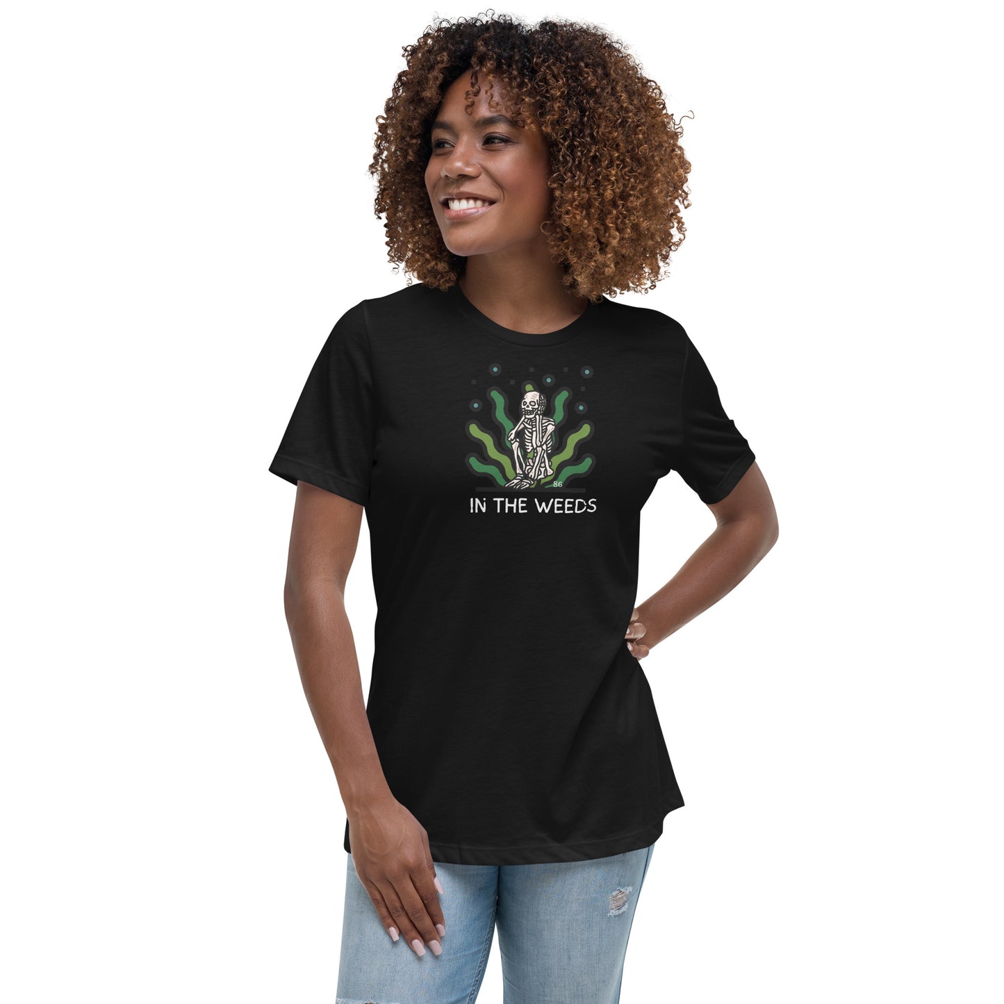 IN THE WEEDS 3 Women's Relaxed T-Shirt