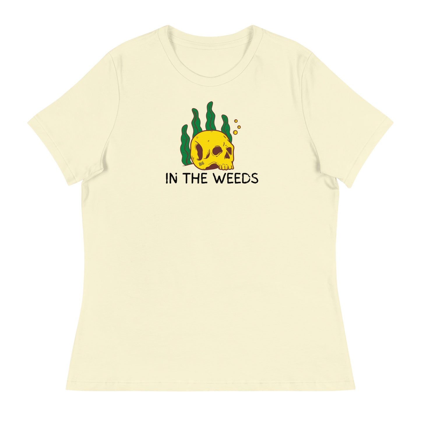 IN THE WEEDS 2 Women's Relaxed T-Shirt