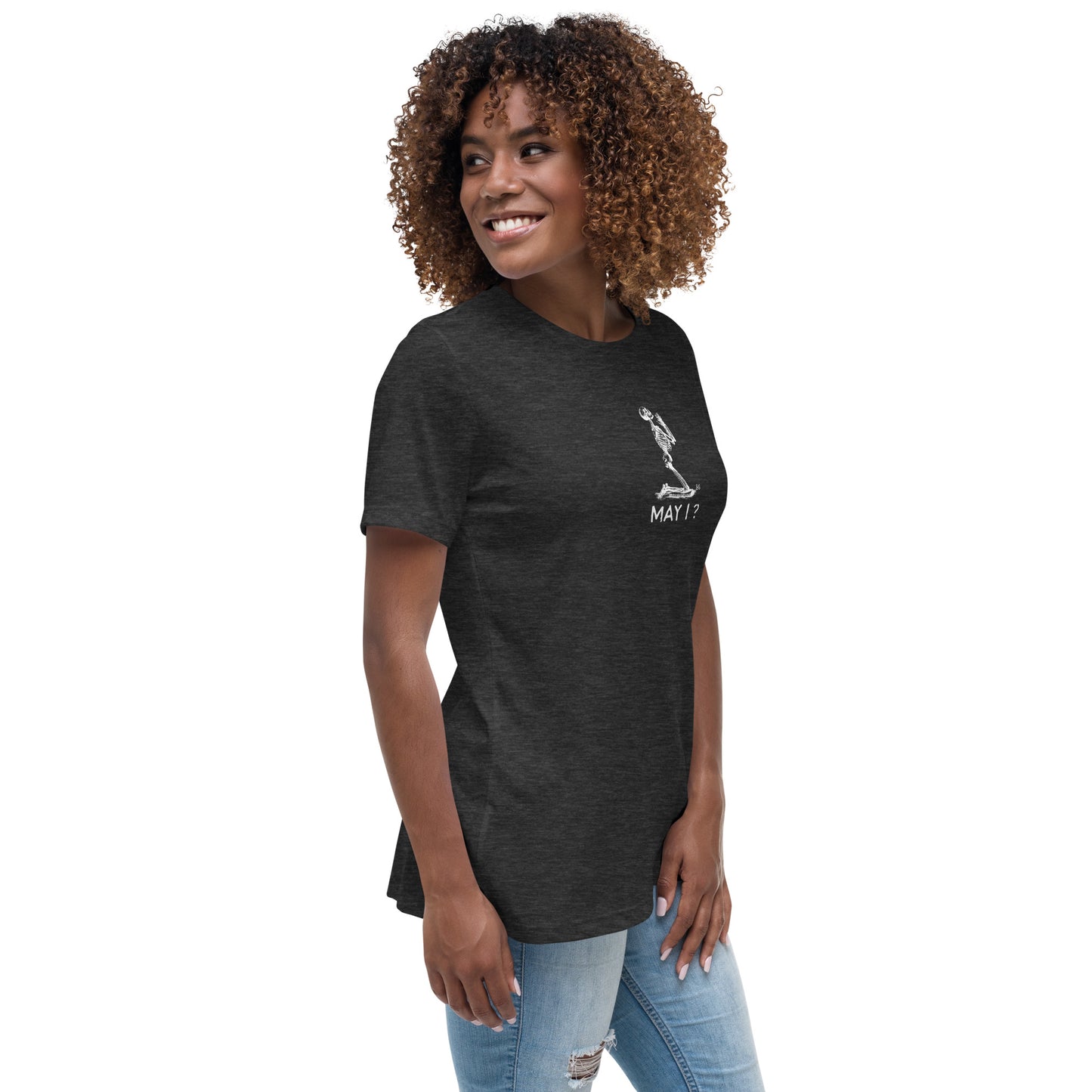 MAY I?  BLACK Women's Relaxed T-Shirt