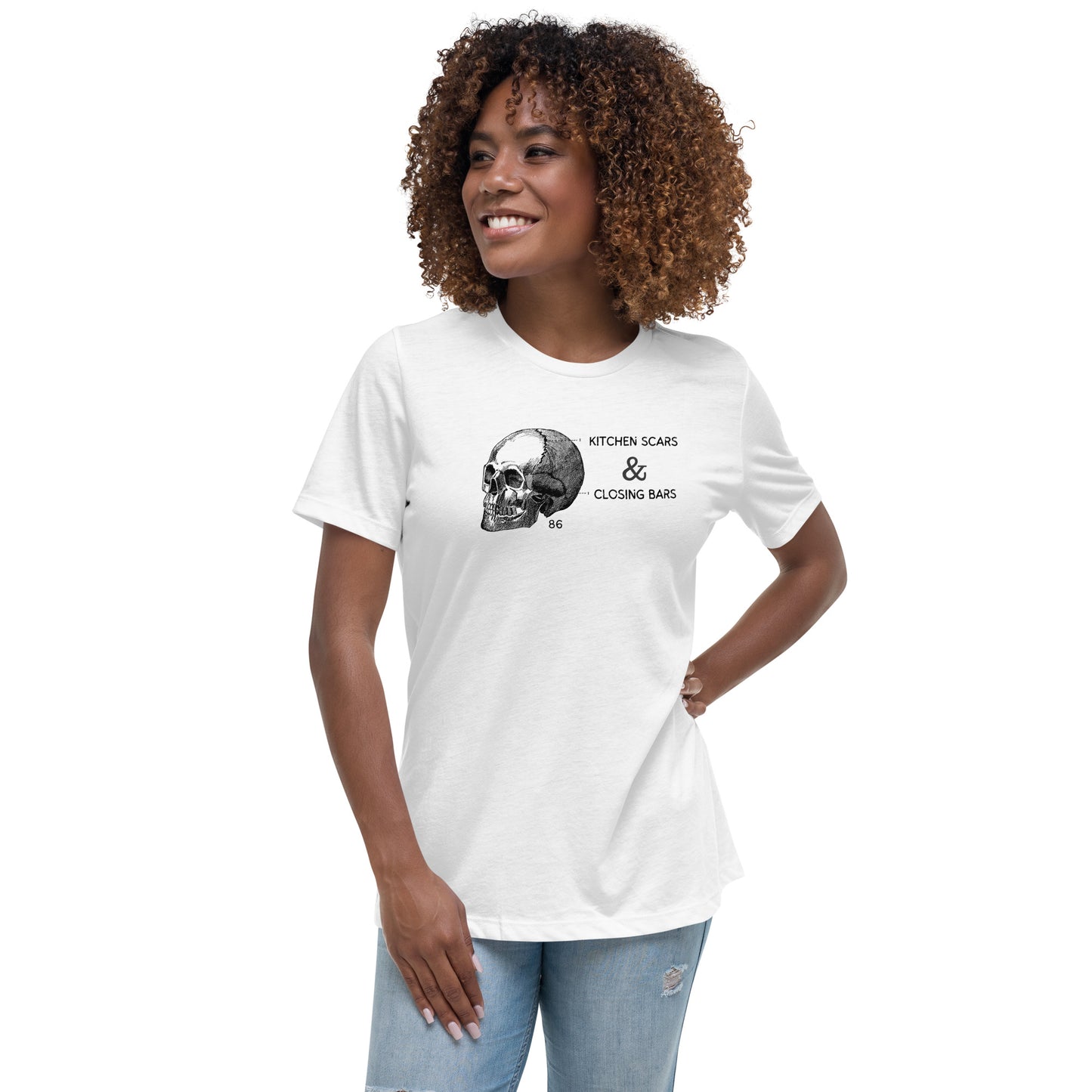 Kitchen Scars & Closing Bars Women's Relaxed T-Shirt